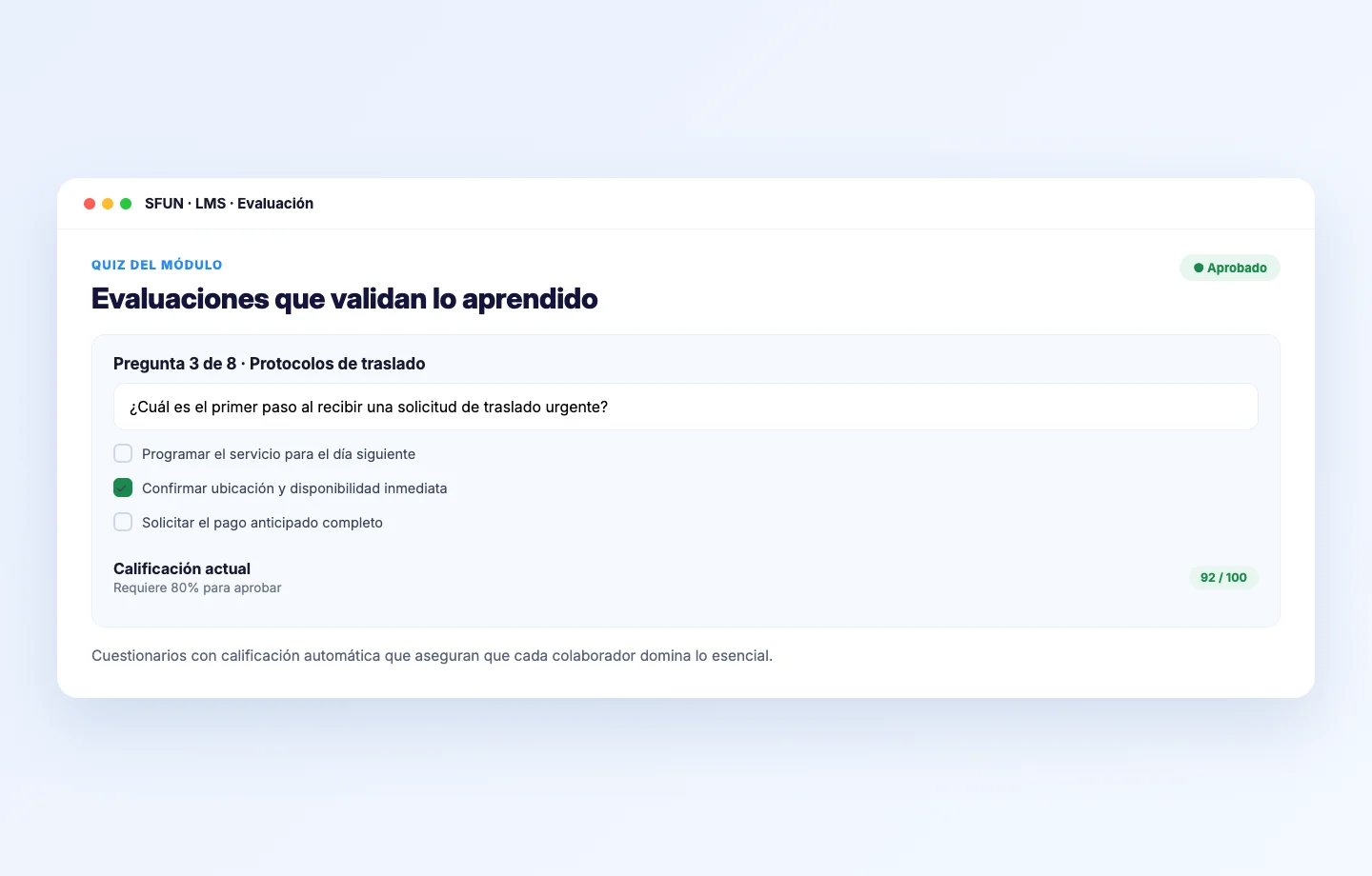 Mockup de una evaluación en el LMS de SFUN con calificación automática