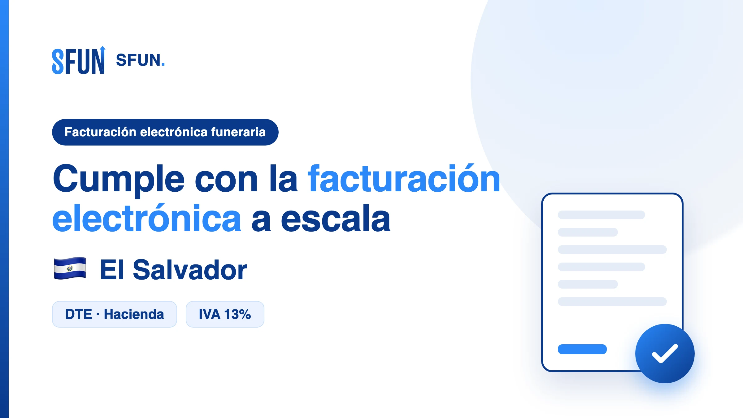 Facturación electrónica funeraria en El Salvador: Documento Tributario Electrónico (DTE) transmitido al Ministerio de Hacienda