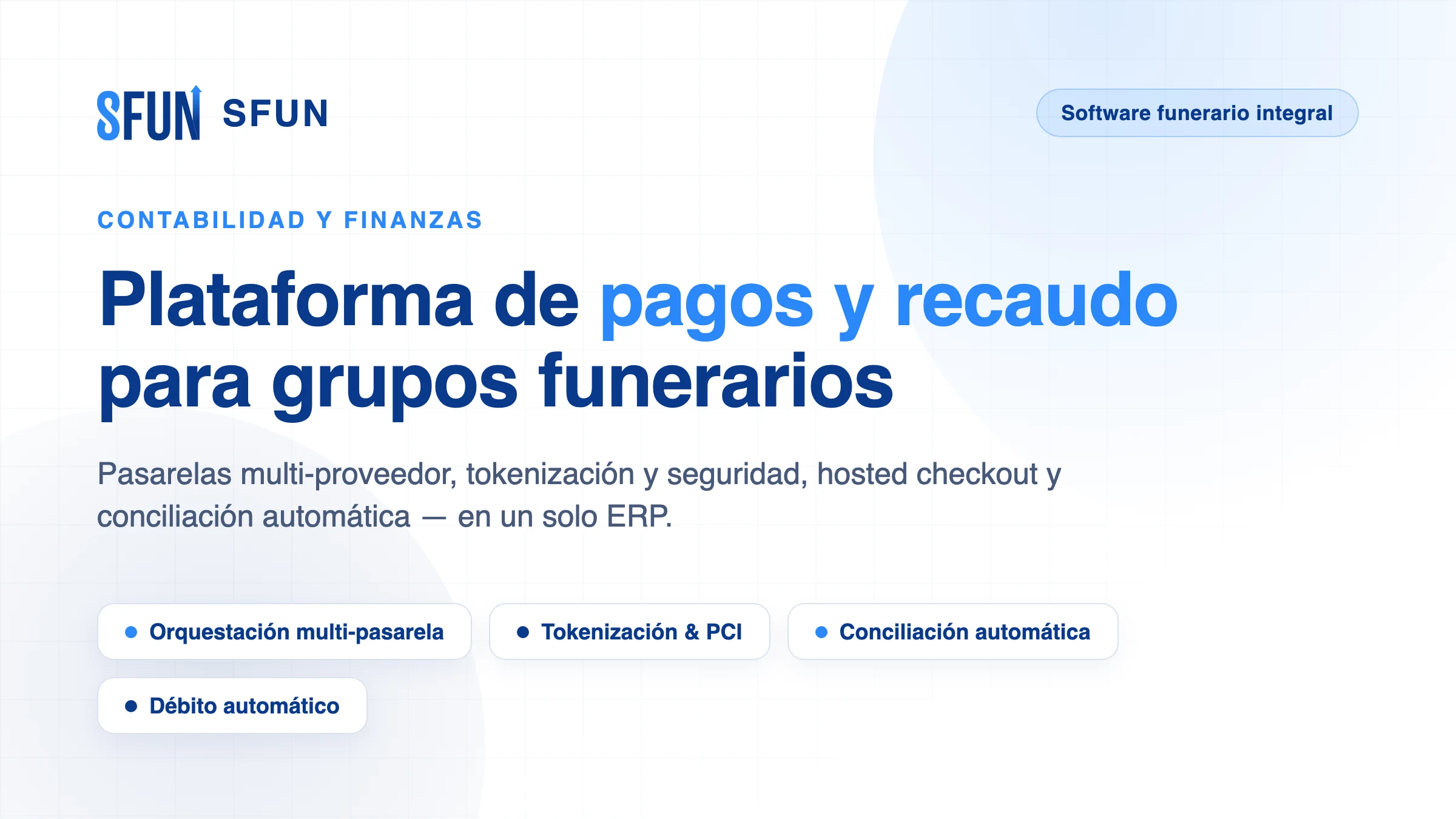 Plataforma de pagos y recaudo para grupos funerarios: pasarelas, tokenización, hosted checkout y conciliación automática